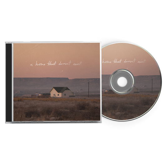 A Home That Doesn't Exist CD