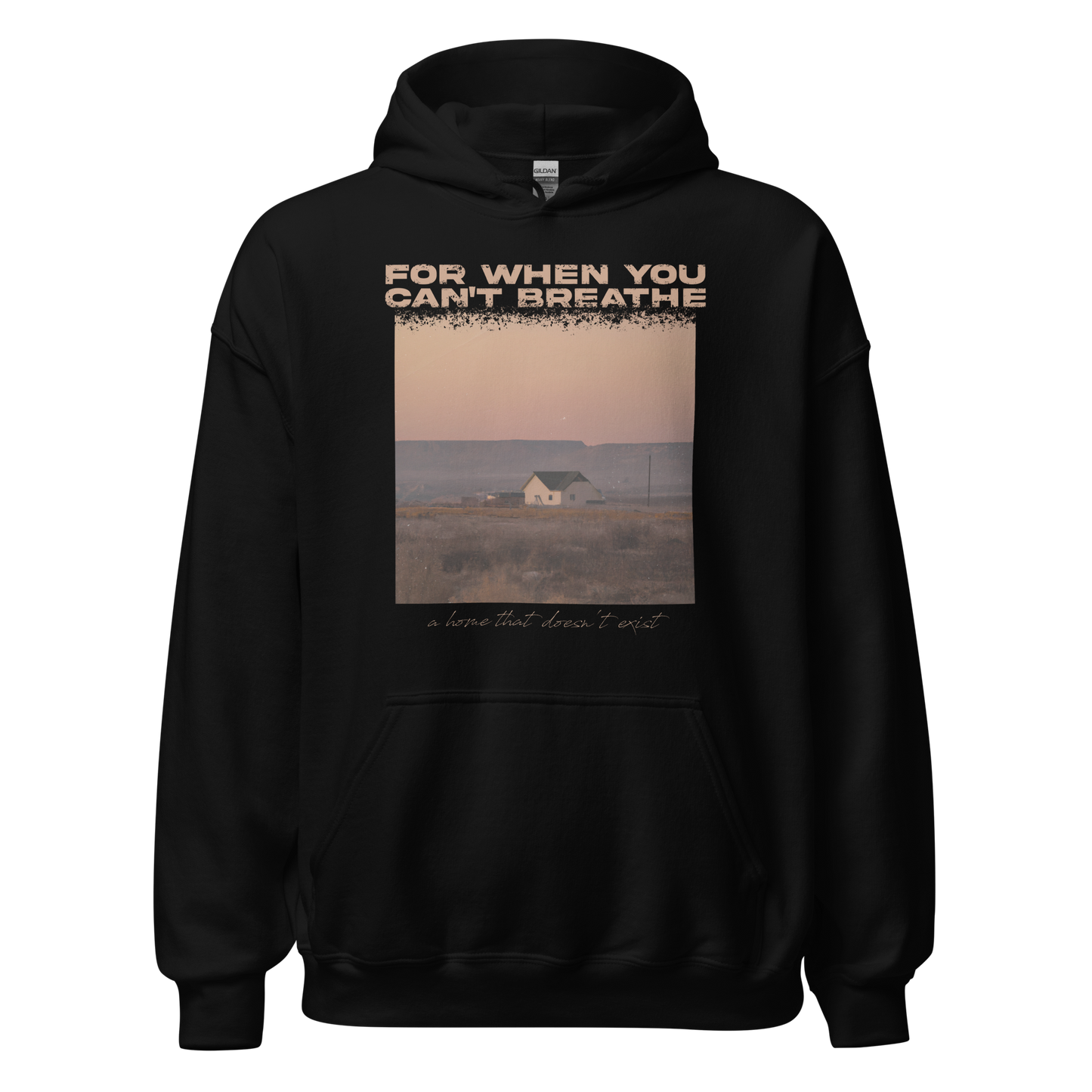 A Home That Doesn't Exist Hoodie